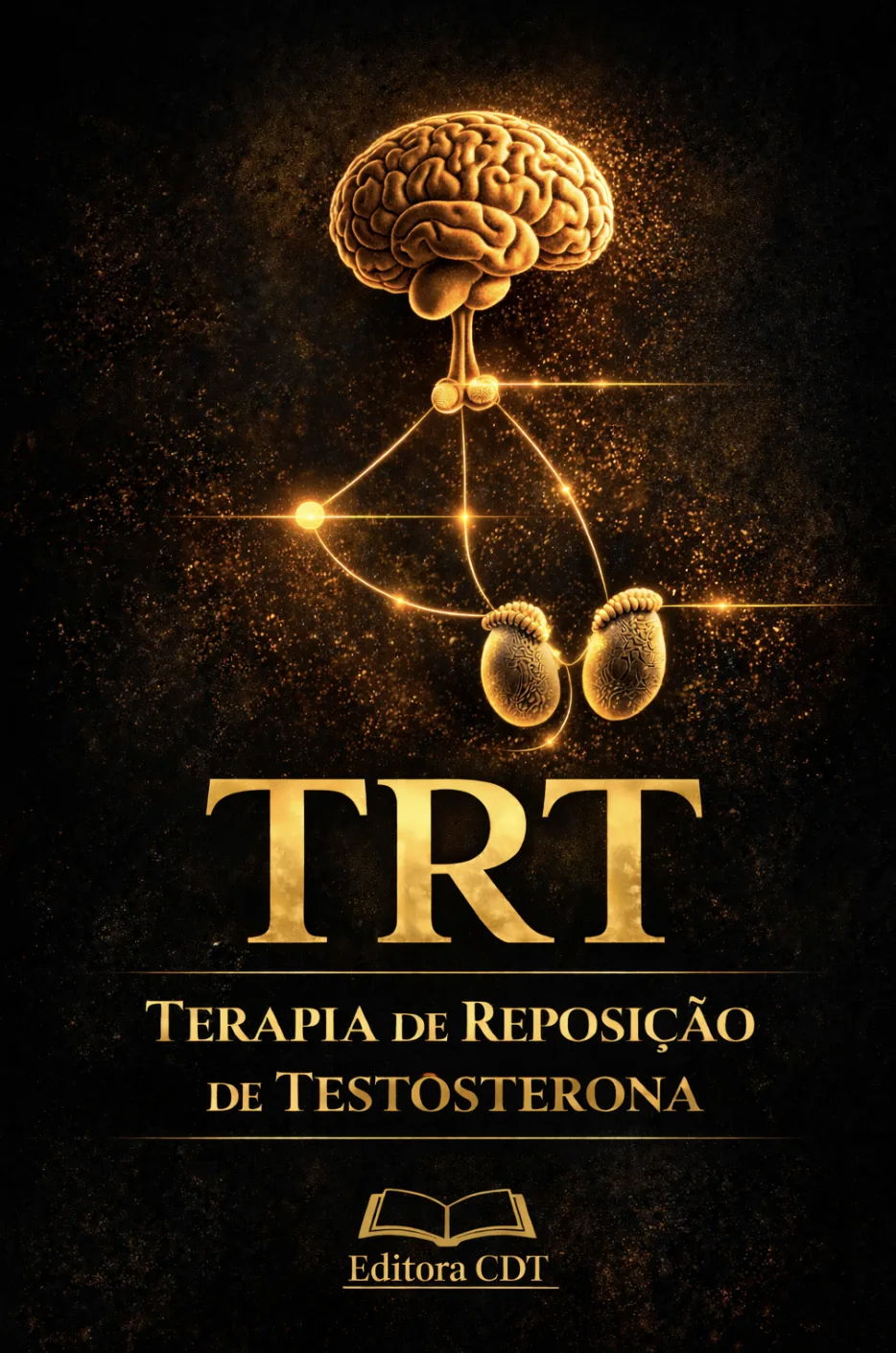 TRT: Terapia de Reposição de Testosterona